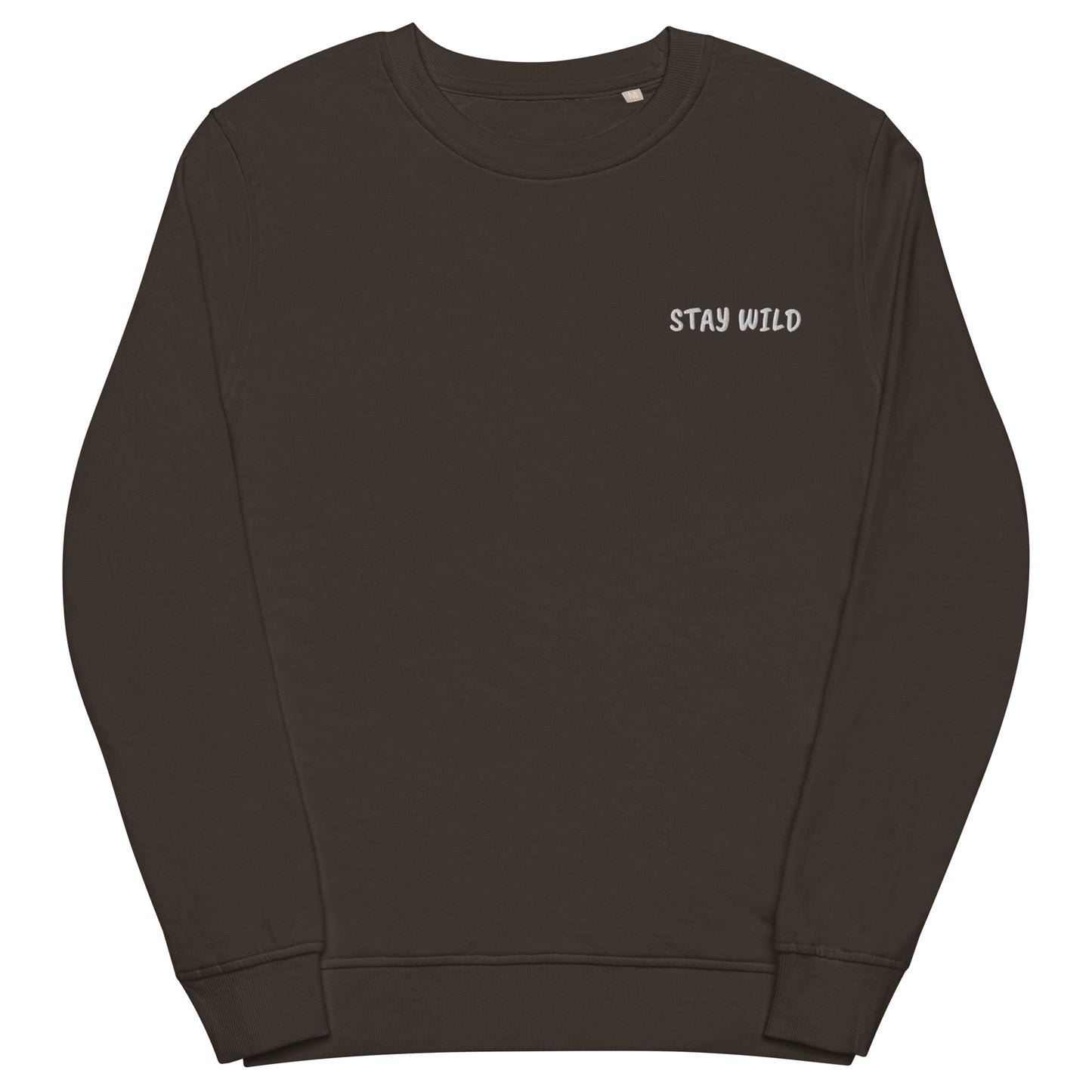 STAY WILD Unisex Organic Sweatshirt